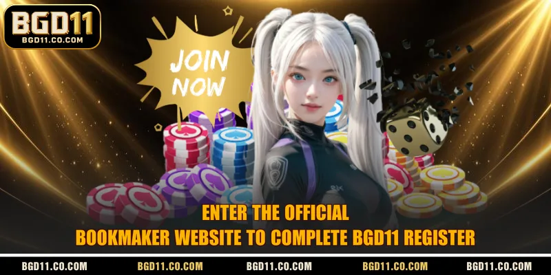 Enter the official bookmaker website to complete BGD11 register